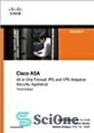 دانلود کتاب Cisco Asa: All-In-One Firewall, IPS, and VPN Services – Cisco Asa: فایروال همه در یک، خدمات IPS و...