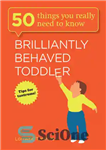 دانلود کتاب Brilliantly Behaved Toddler – کودک نو پا درخشان رفتار کرد