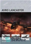 دانلود کتاب Avro Lancaster – آورو لنکستر