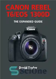 دانلود کتاب Canon rebel t6/eos 1300d – Canon Rebel T6/EOS 1300D