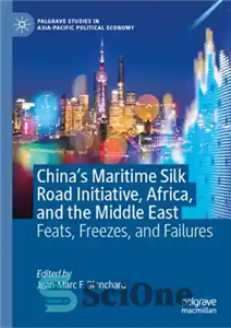 دانلود کتاب ChinaÖs Maritime Silk Road Initiative Africa and the Middle East Feats Freezes Failures ابتکار جاده ابریشم 