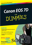 دانلود کتاب Canon EOS 7D For Dummies – Canon EOS 7D برای Dummies