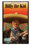 دانلود کتاب Billy the Kid: a Short and Violent Life – بیلی کید: یک زندگی کوتاه و خشن
