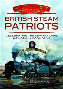 دانلود کتاب British Steam Patriots – استیم پاتریوت بریتانیا