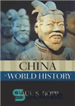 دانلود کتاب China in world history – چین در تاریخ جهان