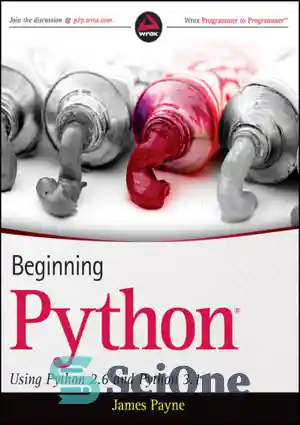 دانلود کتاب Beginning Python: Using Python 2.6 and Python 3.1 – شروع پایتون: استفاده از پایتون 2.6 و پایتون 3.1