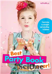 دانلود کتاب Best Party Book Ever! – بهترین کتاب مهمانی تا کنون!