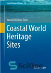 دانلود کتاب Coastal World Heritage Sites – سایت های میراث جهانی ساحلی