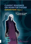 دانلود کتاب Classic Readings On Monster Theory: Demonstrare, Volume 1 – Readings Classic On Monster Theory: Demonstrare، جلد 1