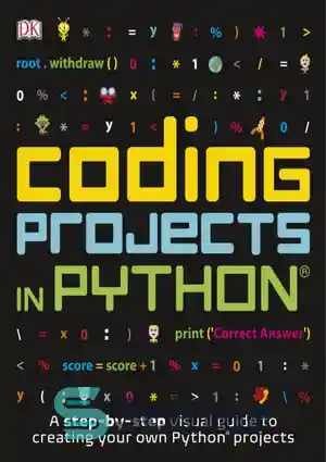 دانلود کتاب Coding Projects In Python – کدنویسی پروژه ها در پایتون