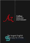 دانلود کتاب Collins English Dictionary Complete and Unabridged edition – دیکشنری انگلیسی کالینز نسخه کامل و بدون خلاصه