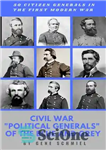 دانلود کتاب Civil War ‘Political Generals’ of the Blue and Grey: 50 citizen generals in the first modern war –...