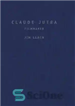 دانلود کتاب Claude Jutra: Filmmaker – کلود جوترا: فیلمساز