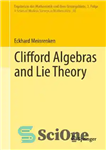 دانلود کتاب Clifford algebras and Lie theory – جبرهای کلیفورد و نظریه دروغ