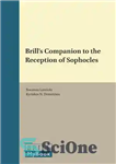 دانلود کتاب Brill’s Companion to the Reception of Sophocles – همراه بریل به استقبال سوفوکل