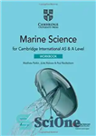 دانلود کتاب Cambridge International AS & A Level Marine Science Workbook – کتاب کار علوم دریایی کمبریج بین المللی AS...