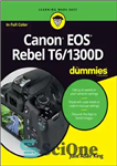 دانلود کتاب Canon EOS Rebel T6/1300d for Dummies – Canon EOS Rebel T6/1300d برای Dummies