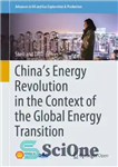 دانلود کتاب China’s Energy Revolution in the Context of the Global Energy Transition – انقلاب انرژی چین در زمینه انتقال...