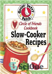 دانلود کتاب Circle of Friends Cookbook 25 Slow Cooker Recipes: Exclusive online cookbook – Circle of Friends Cookbook 25 Recipes...