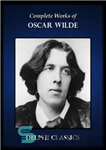 دانلود کتاب Complete Works of Oscar Wilde – آثار کامل اسکار وایلد