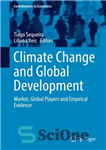 دانلود کتاب Climate Change and Global Development: Market, Global Players and Empirical Evidence – تغییر اقلیم و توسعه جهانی: بازار،...