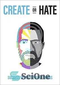 دانلود کتاب Create Or Hate: Successful People Make Things – ایجاد یا متنفر: افراد موفق چیزهایی می سازند