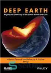 دانلود کتاب Deep Earth: physics and chemistry of the lower mantle and core – زمین عمیق: فیزیک و شیمی گوشته...