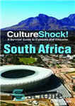 دانلود کتاب Culture Shock! South Africa: A Survival Guide to Customs and Etiquette – شوک فرهنگی! آفریقای جنوبی: راهنمای بقا...