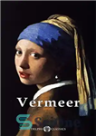 دانلود کتاب Delphi Complete Works of Johannes Vermeer (Illustrated) – آثار کامل دلفی یوهانس ورمیر (تصویر شده)