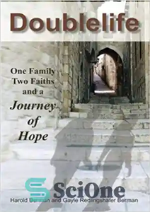 دانلود کتاب Doublelife: One Family, Two Faiths and a Journey of Hope – زندگی دوگانه: یک خانواده، دو ایمان و...