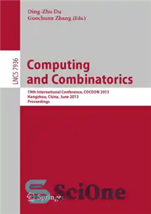 دانلود کتاب Computing and combinatorics: 19th International Conference, COCOON 2013, Hangzhou, China, June 21-23, 2013: proceedings – محاسبات و ترکیبات:...