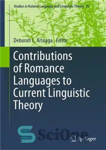 دانلود کتاب Contributions of Romance Languages to Current Linguistic Theory – مشارکت زبانهای عاشقانه به نظریه زبانی کنونی