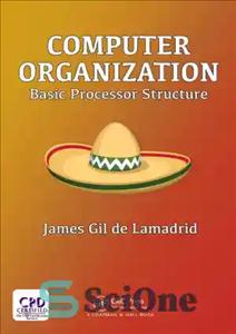 دانلود کتاب Computer Organization : Basic Processor Structure – سازمان رایانه: ساختار اساسی پردازنده