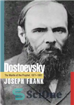 دانلود کتاب Dostoevsky: The Mantle of the Prophet, 1871-1881 – داستایوفسکی: ردای پیامبر، 1871-1881