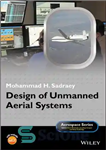 دانلود کتاب Design of Unmanned Aerial Systems (Aerospace) – طراحی سامانه‌های هوایی بدون سرنشین (هواپیمایی)