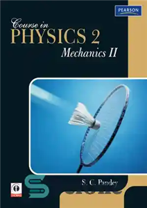 دانلود کتاب Course In Physics 2 Mechanics II درس فیزیک مکانیک 