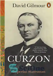 دانلود کتاب Curzon: imperial statesman – Curzon: دولتمرد امپریال