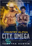 دانلود کتاب Country Alpha City Omega – کشور آلفا شهر امگا