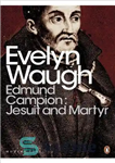 دانلود کتاب Edmund Campion: Jesuit and Martyr – ادموند کمپیون: یسوعی و شهید