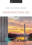 دانلود کتاب DK Eyewitness Washington, DC: 2020 – DK Witness Washington، DC: 2020