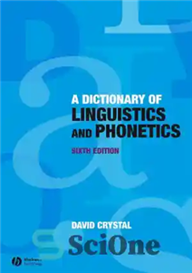 دانلود کتاب Dictionary of Linguistics and Phonetics – فرهنگ لغت زبانشناسی و آوایی 