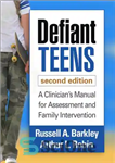 دانلود کتاب Defiant teens: a clinician’s manual for assessment and family intervention – نوجوانان سرکش: کتابچه راهنمای بالینی برای ارزیابی...