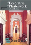 دانلود کتاب Decorative plasterwork in Great Britain – گچ کاری تزئینی در بریتانیای کبیر