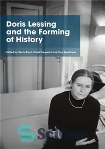 دانلود کتاب Doris Lessing and the forming of history دوریس لسینگ شکل گیری تاریخ 