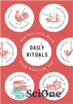 دانلود کتاب Daily Rituals – تشریفات روزانه
