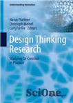 دانلود کتاب Design Thinking Research Studying Co-Creation in Practice – تحقیق تفکر طراحی مطالعه آفرینش مشترک در عمل
