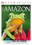 دانلود کتاب DK Eyewitness Books: The Amazon – DK Witness Books: The Amazon