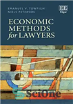 دانلود کتاب Economic Methods for Lawyers – روش های اقتصادی برای وکلا