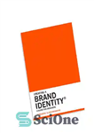دانلود کتاب Creating a brand identity: a guide for designers – ایجاد هویت برند: راهنمای طراحان