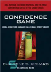 دانلود کتاب Confidence Game: How Hedge Fund Manager Bill Ackman Called Wall Street’s Bluff (Bloomberg) – بازی اعتماد: چگونه بیل...